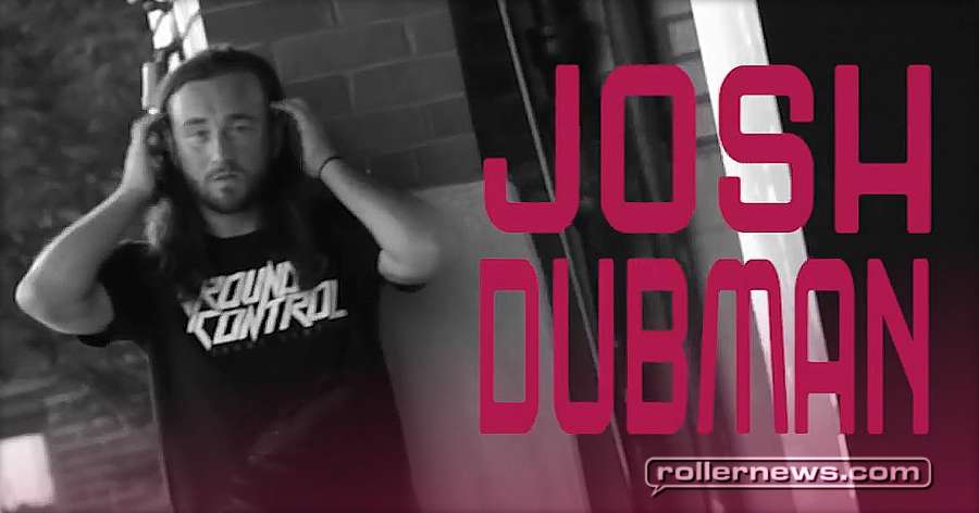 Josh Dubman (Chicago, IL) - Street Edit (2017) - Shoes with Wheels 101, Edit by Jared Reddrick