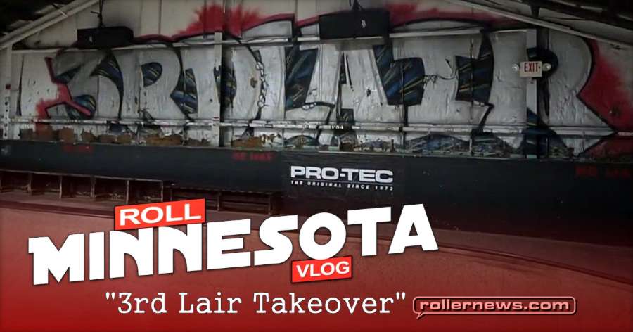 Roll Minnesota - 3rd Lair Takeover (2018) with Chemi Simiyu, Kenji Yee, Mike Garlinghouse & more