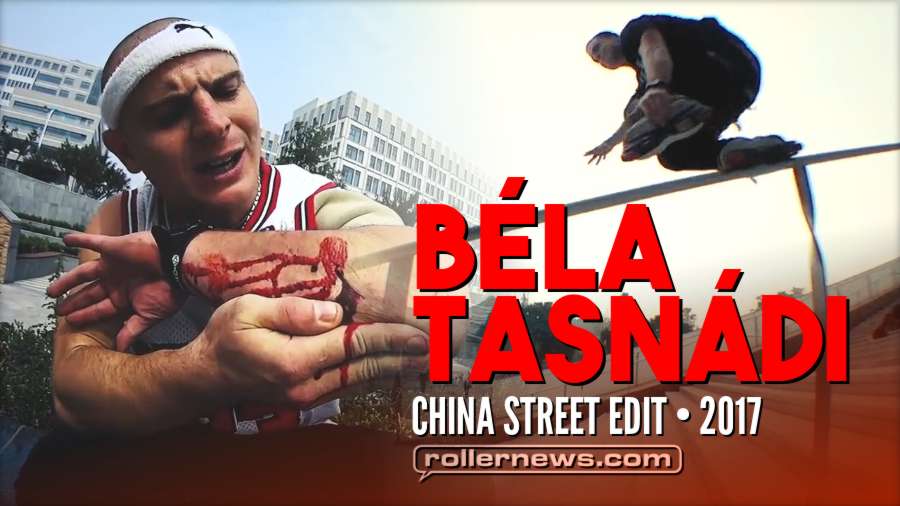 Béla Tasnádi - China Street Edit (2017)