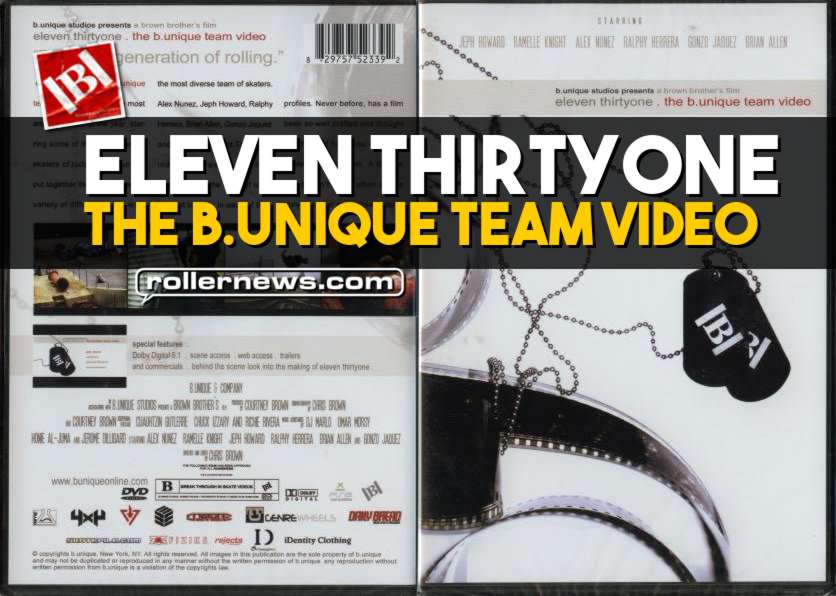 b.unique - eleven thirtyone (2003) by Chris and Courtney Brown - Full Video