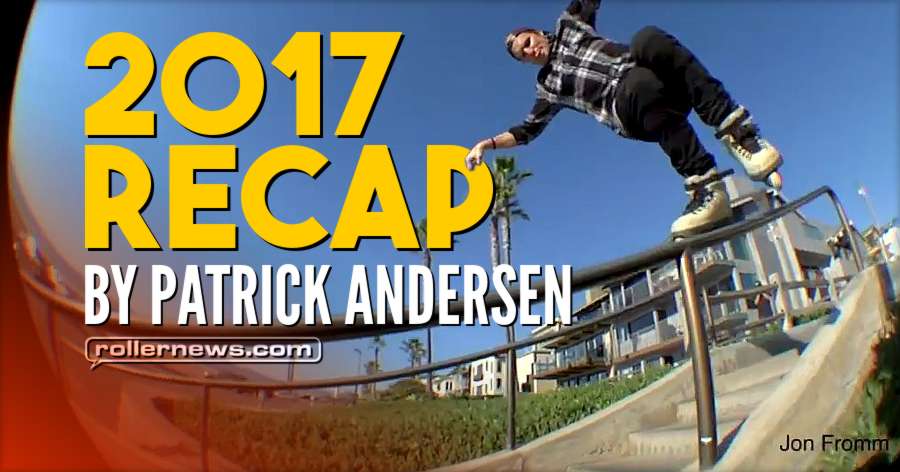 2017 Recap by Patrick Andersen