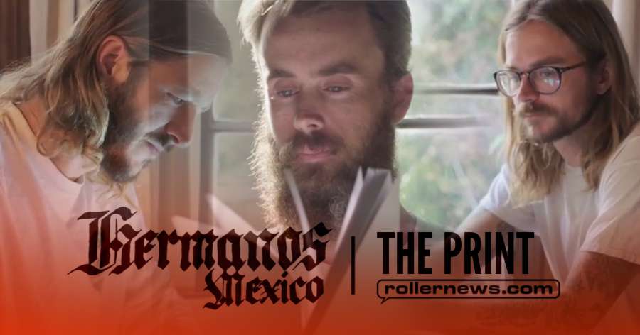 Hermanos Mexico - The Print. Behind the scenes with Mike Mcmullen