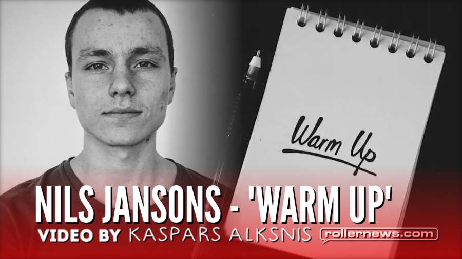 Nils Jansons - 'Warm Up' (Sweden, 2018) by Kaspars Alksnis