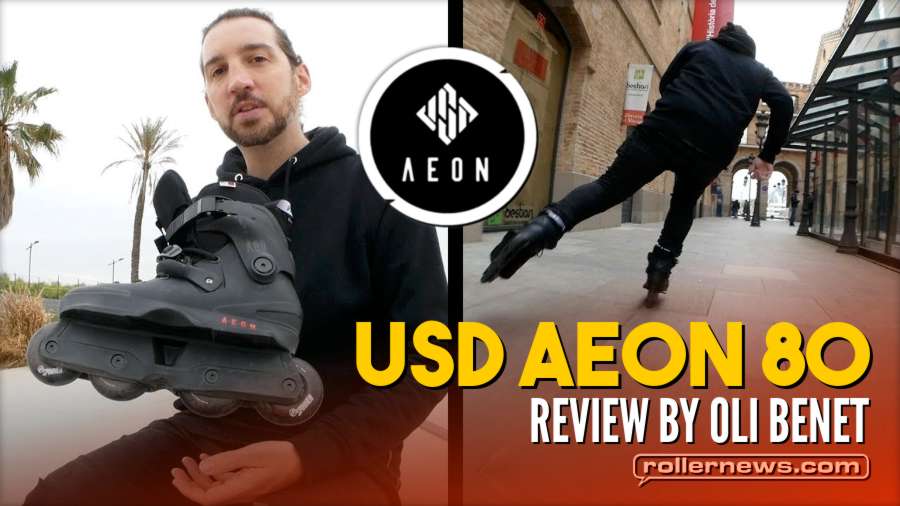 USD Aeon 80 - Freeskate/ Aggressive Combo Review by Oli Benet (2018)