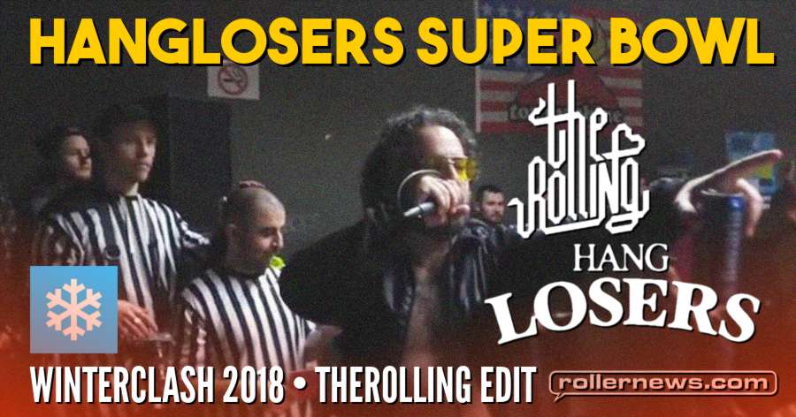 Winterclash 2018 - Hanglosers Super Bowl - Edit by Therolling