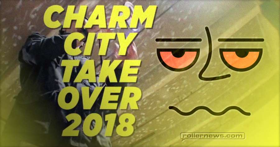 Charm City Take Over 2018