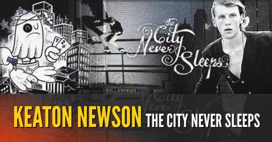 Keaton Newson - The City Never Sleeps (2012) by Brian Moore