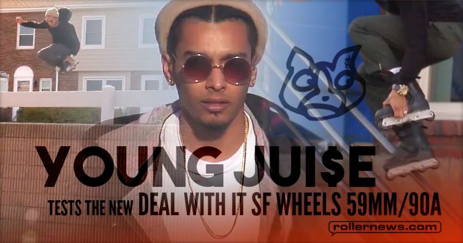 Young Jui$e tests the New DEAL WITH IT SF Wheels 59mm/90a