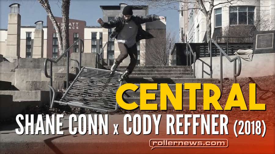 Central: Shane Conn x Cody Reffner (2018)