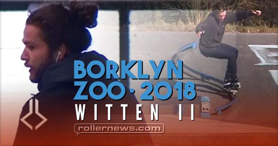 Borklyn Zoo - Witten II (2018) with Eugen Enin & Sven Ischen