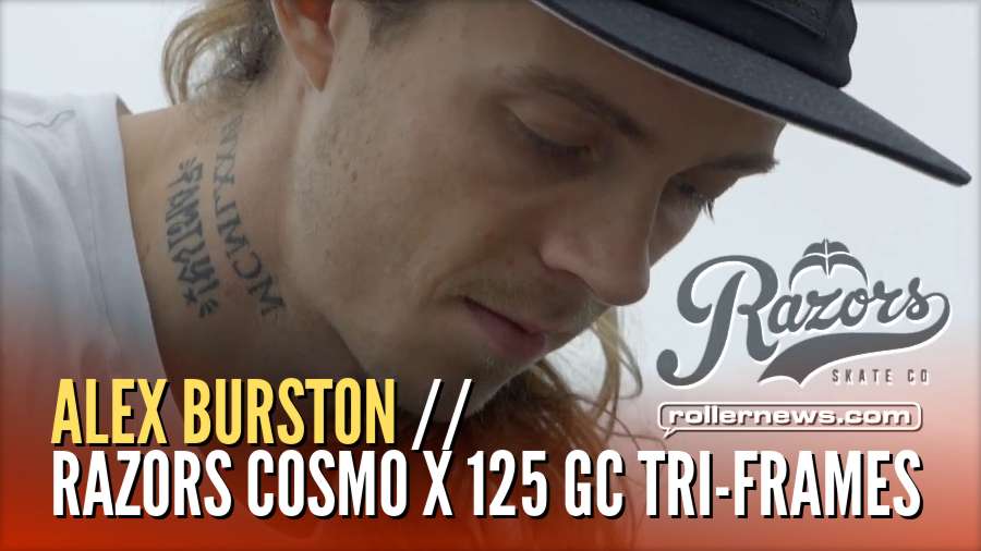 Alex Burston // Razors Cosmo X 125 GC Tri-Frames