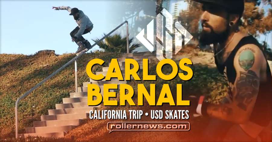 Carlos Bernal - California Trip 2018 - USD Skates