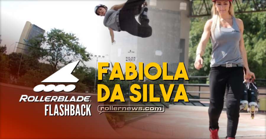 Rollerblade: Flashback with Fabiola Da Silva (2018)