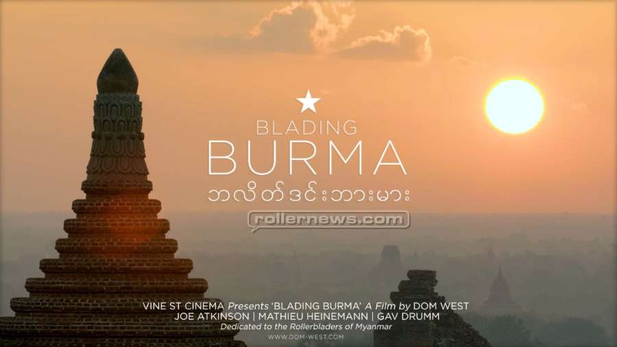 Blading Burma (2018) by Dom West - Teaser