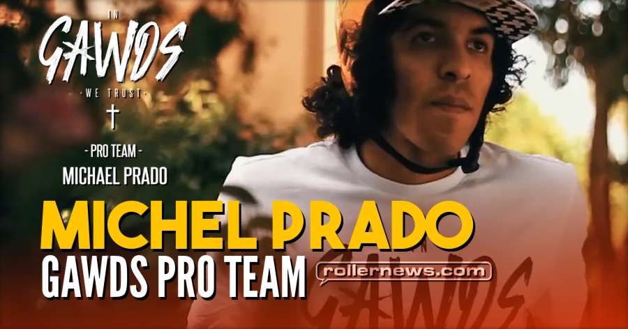 Gawds: Michael Prado - 2018 Pro Team | Edit by Ton Neves