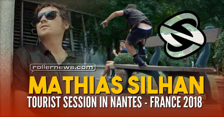 Mathias Silhan - Tourist Session in Nantes (France, 2018) by Cedric Duchemin