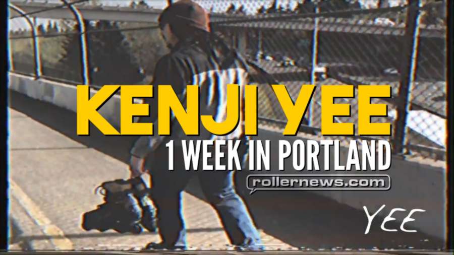 Kenji Yee - 1 week in Portland (2018)  by Matthew Rice