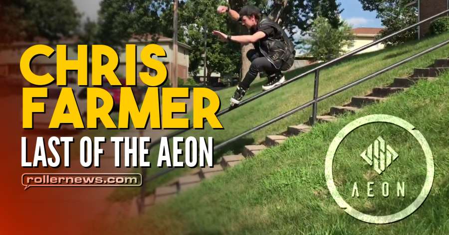 Chris Farmer - Last of the Aeon (2018)