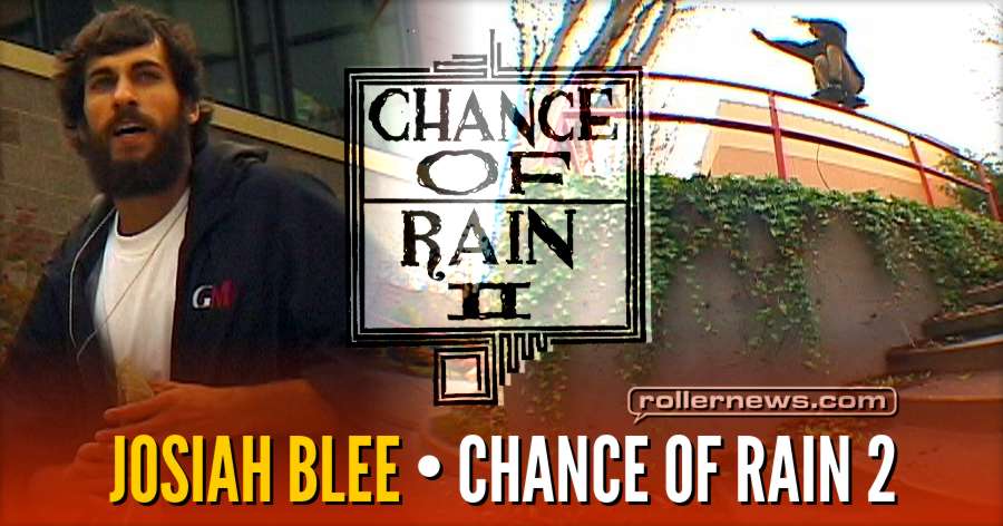 Josiah Blee - Chance of Rain 2 Section