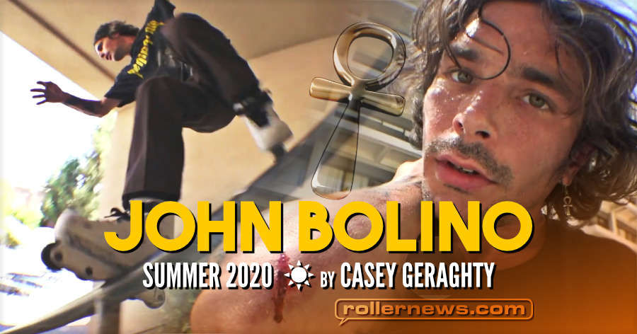 John Bolino - Summer 2020 by Casey Geraghty