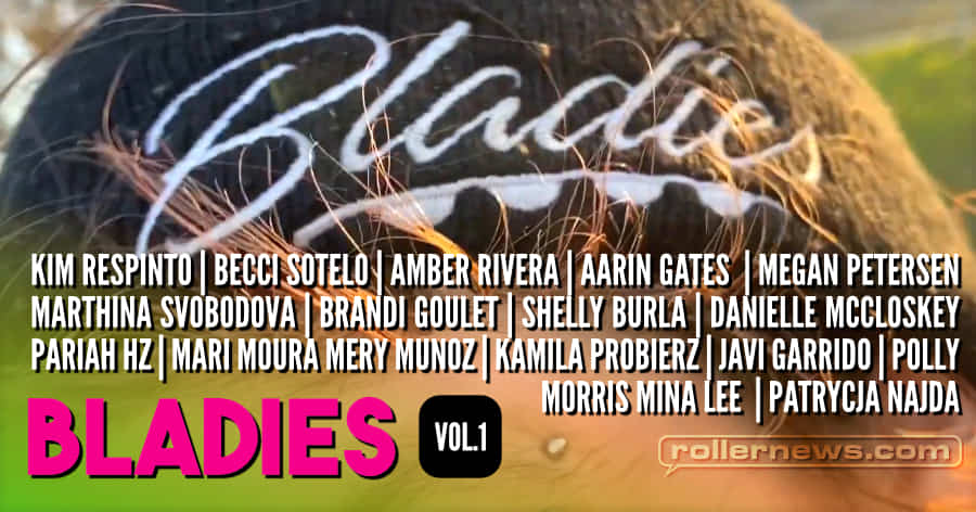 Bladies - Volume 1 (2021) by Megan Petersen & Aarin Gates