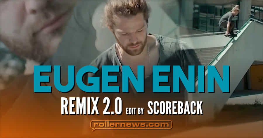 Eugen Enin (Germany) - Remix 2.0 by Scoreback (2020)