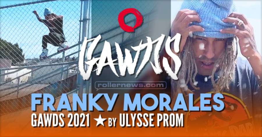 Franky Morales - Gawds 2021, Basketball Edit by Ulysse Prom