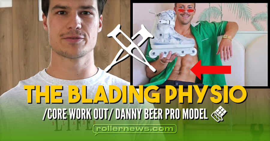 Core Work Out - Danny Beer Pro Model (2021) with TheBladingPhysio