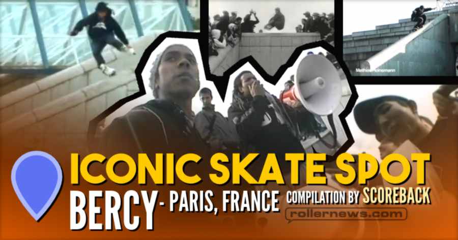 Iconic Skate Spot: Bercy (Paris, France)