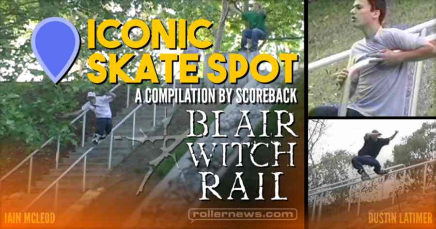 Iconic Skate Spots: Blair Witch Rail