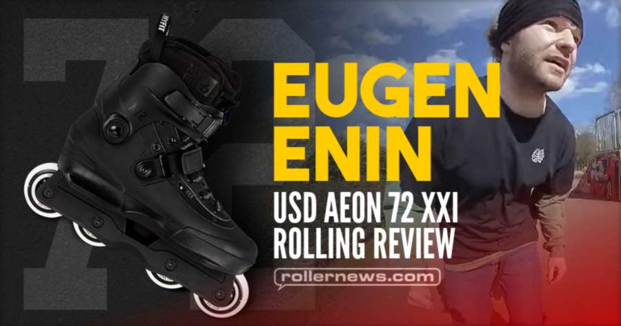 Usd Aeon 72 XXI - Rolling Review With Eugen Enin (2021)