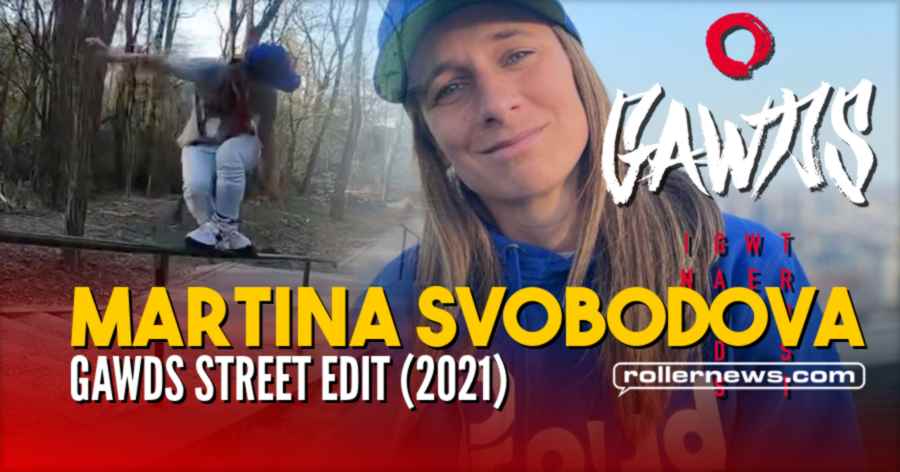 Martina Svobodova - Gawds Street Edit (June 2021)