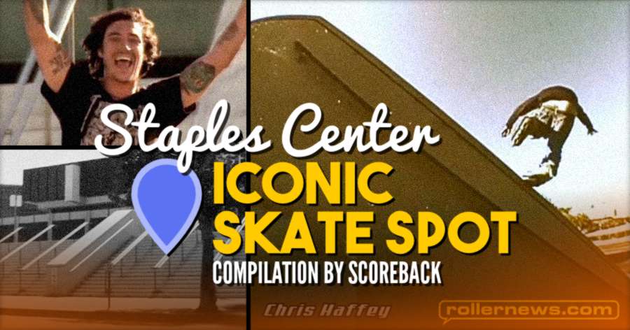 Iconic Skate Spot: Staples Center (Los Angeles)