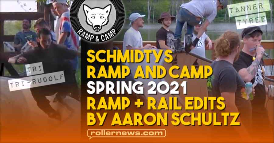 Schmidtys Ramp and Camp - Spring 2021 - Ramp + Rail Edits by Aaron Schultz