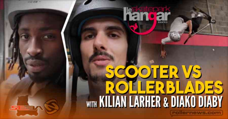 Scooter VS Rollerblades (2021) with Diako Diaby (Nomadeshop, Sebaskates) & Kilian Larher (Youtuber & Scooter Pro Rider)