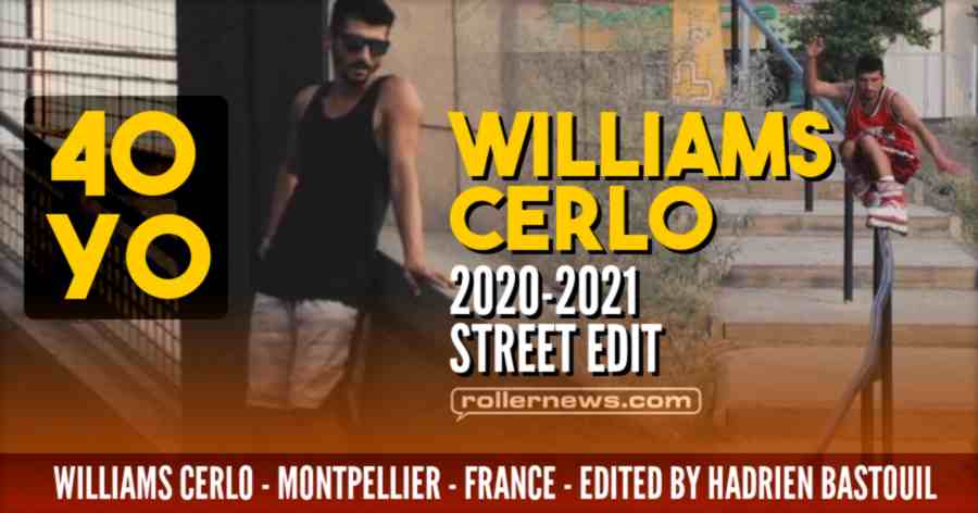 Williams Cerlo - 40 Years Old - 2021 Birthday Edit by Hadrien Bastouil