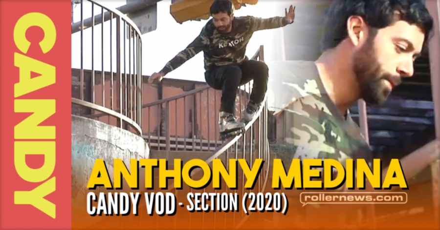 Anthony Medina - Candy Section (VOD, Now Free 2020)