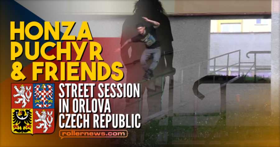 Honza Puchýř & Friends - Blading Street Session in Orlová (Czech Republic, July 2021)