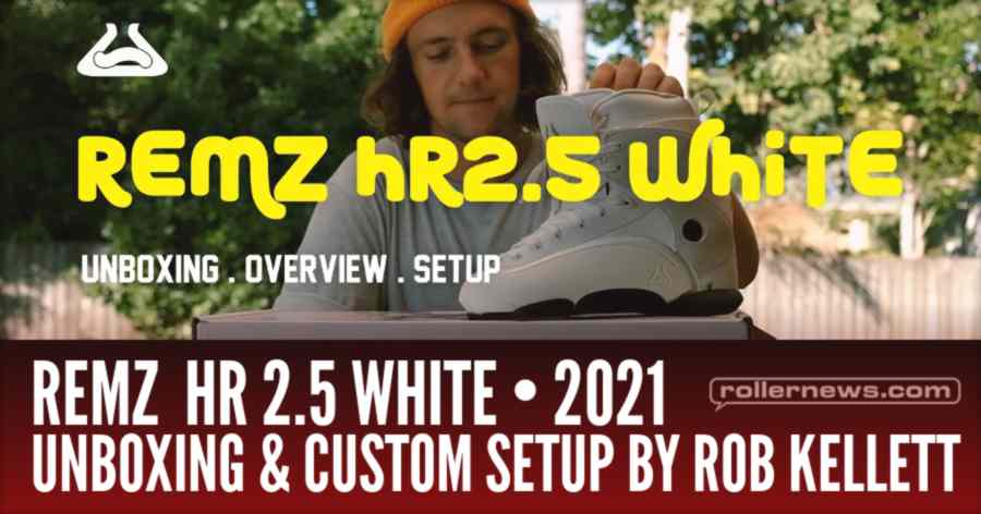 2021 Remz HR 2.5 White Skates - Unboxing Overview & Custom Setup by Rob Kellett