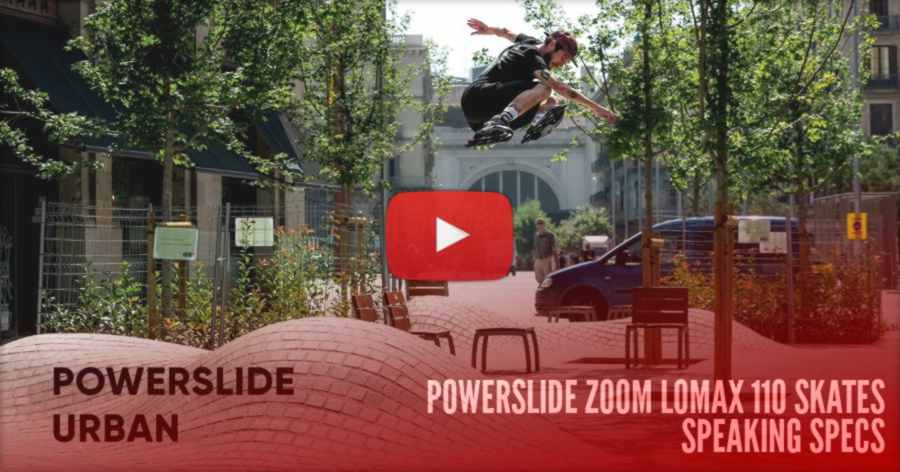 Nick Lomax & Theo Chouz - Powerslide Lomax Zoom Test (Barcelona, 2021) - Big Wheels