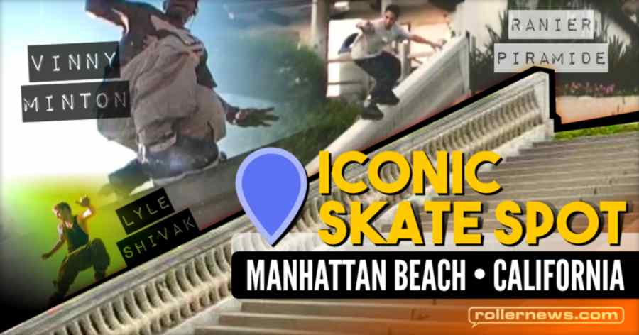 Iconic Skate Spot - Manhattan Beach (California)