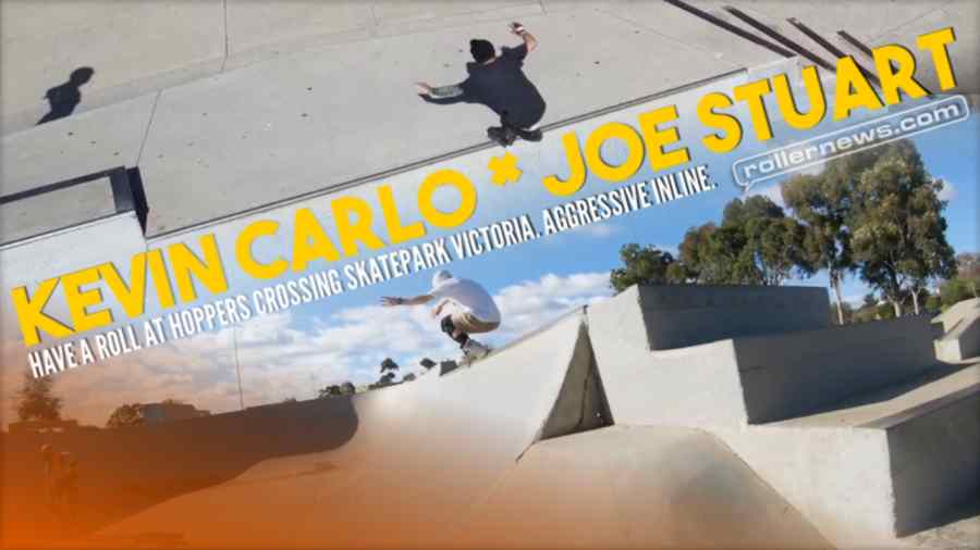 Kevin Carlo and Joe Stuart have a roll at Hoppers Crossing Skatepark Victoria. Aggressive Inline (2021)