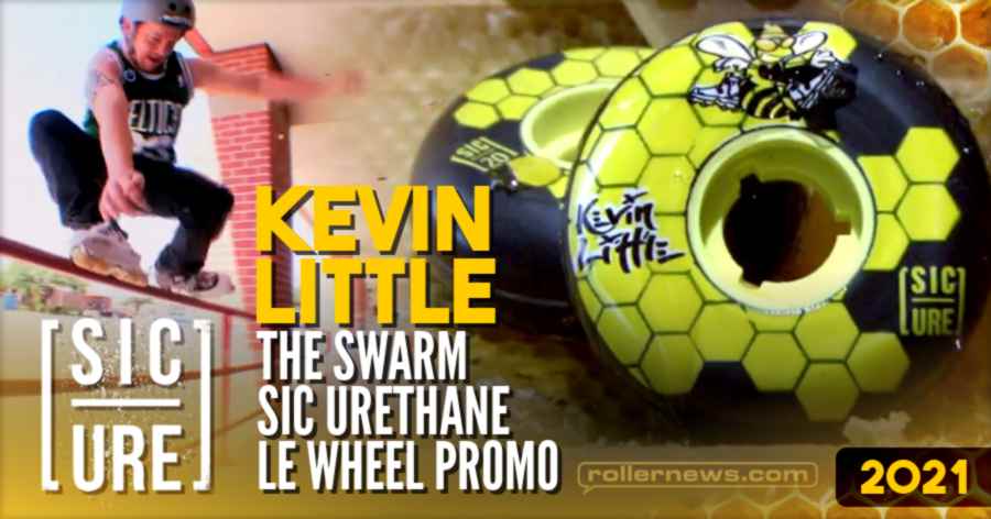 Kevin Little - The Swarm, Sic Urethane LE Wheel Promo (2021)