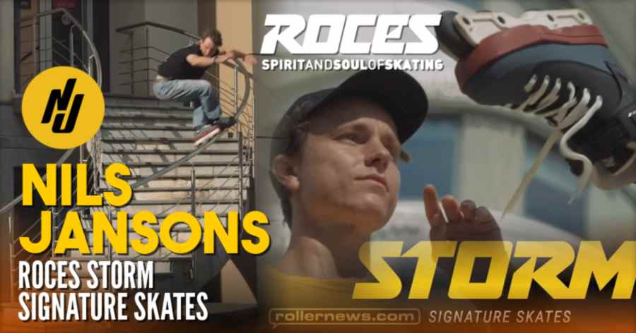 Nils Jansons - Storm Signature Skates (2021) Roces Promo Video