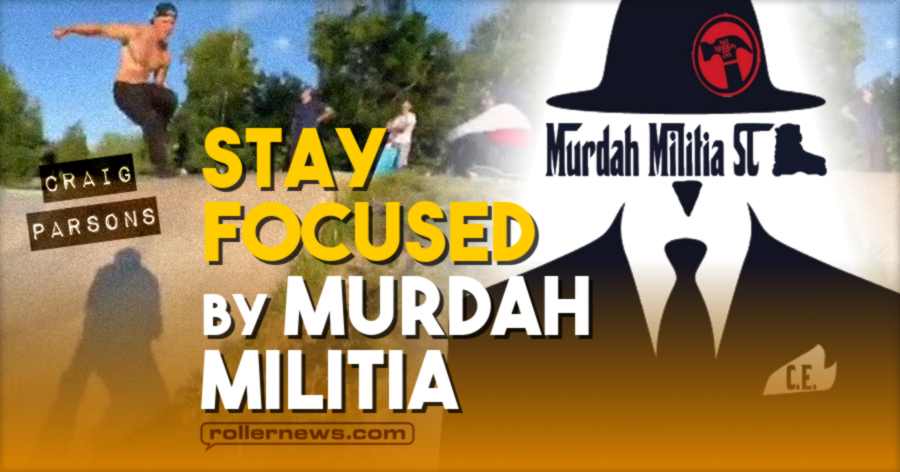 Stay Focused by  Murdah Militia (2021)