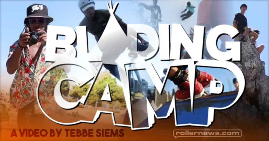 Blading Camp 2021 Malaga - Edit by Tebbe Siems