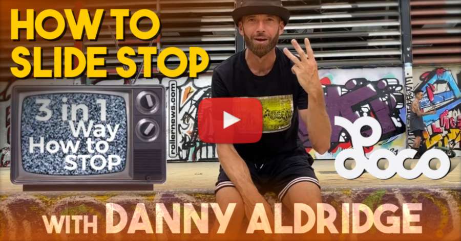 How to Slide Stop on Skates - with Danny Aldridge (Locoskates Video, July 2021) - Big Wheels