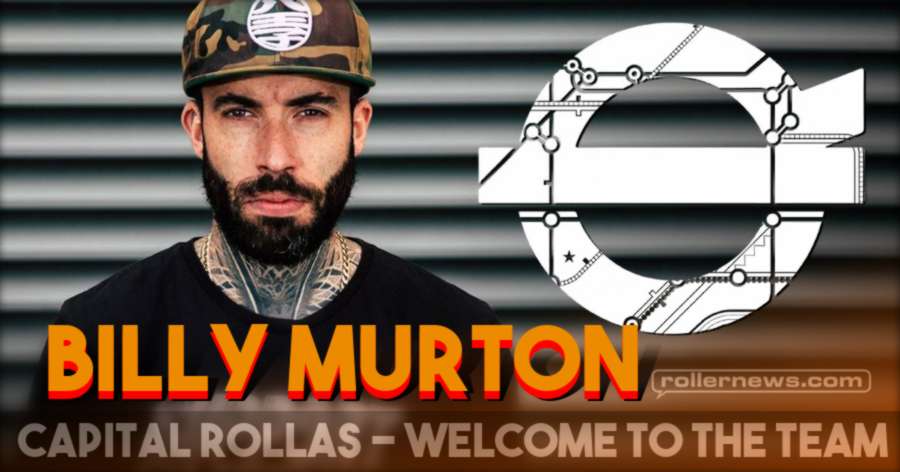 Capital Rollas - Welcome to the Team, Billy Murton (2021)