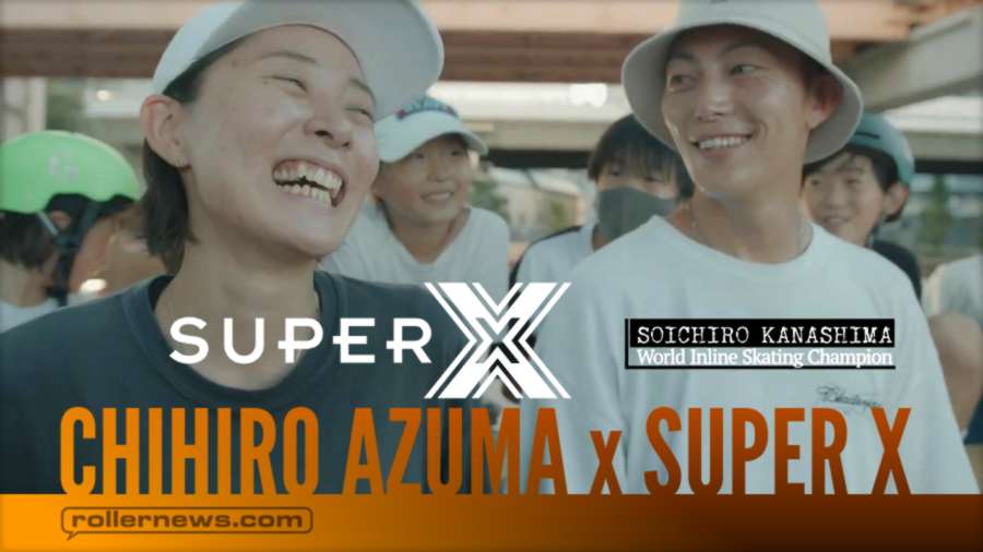 Chihiro Azuma x Super X (2021) | The amazing techniques of a world champion inline skater