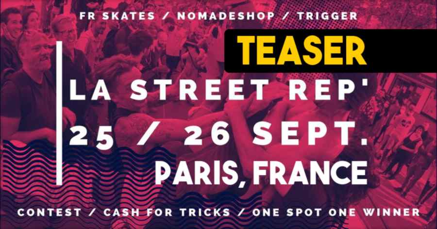 La Street Rep' 2021 (Paris, France) - Teaser